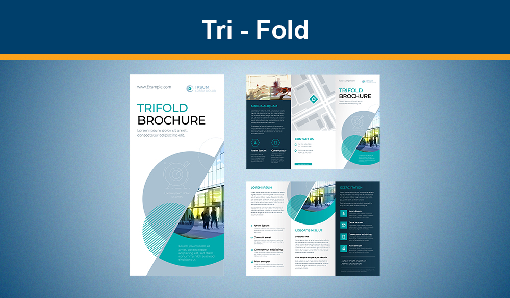 We can do Tri-Fold!