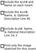 Account and or Name Selection on Insert